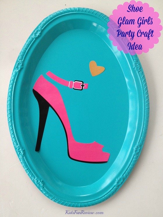 Shoe Glam Girls Party Craft Idea