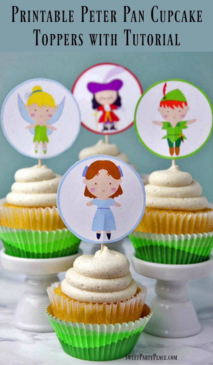 Printable Peter Pan Cupcake Toppers with a Tutorial- With Tinkerbell and Captain Hook! Fun for a birthday party!